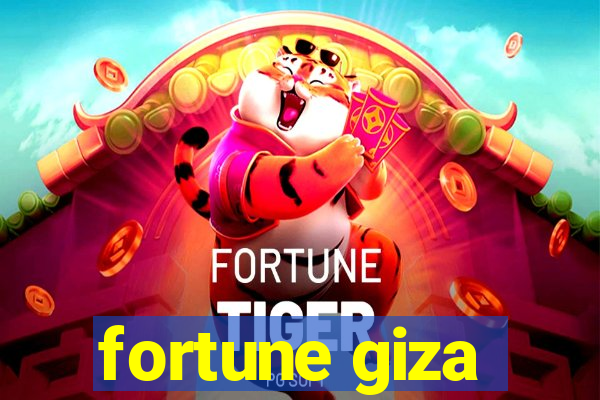 fortune giza