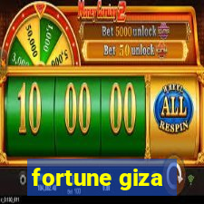 fortune giza