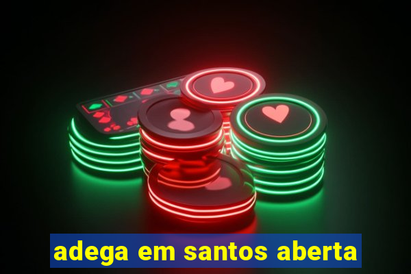 adega em santos aberta