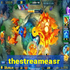 thestreameasr