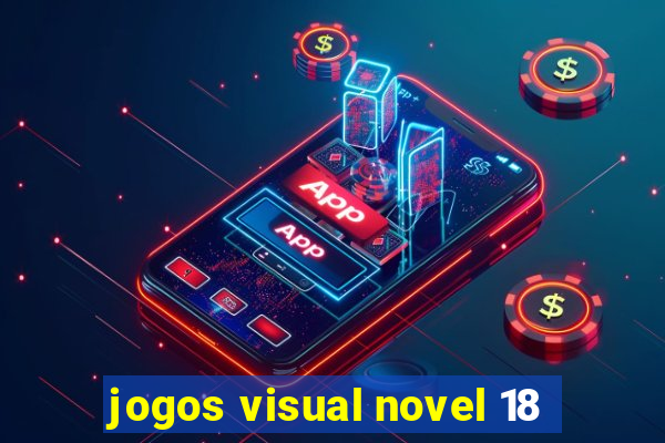 jogos visual novel 18