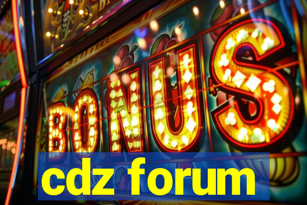 cdz forum