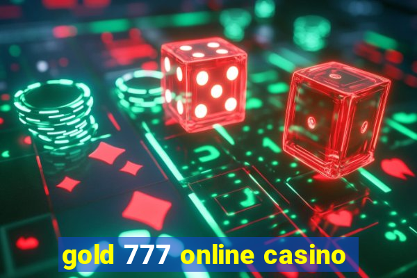 gold 777 online casino