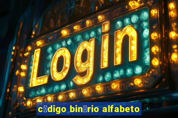 c贸digo bin谩rio alfabeto