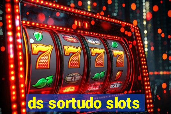 ds sortudo slots