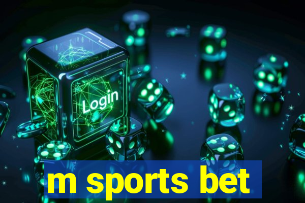 m sports bet