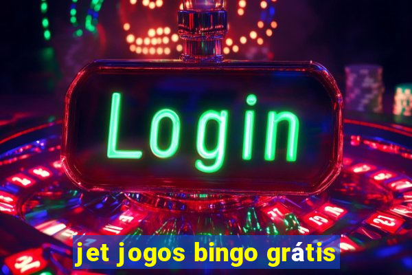 jet jogos bingo grátis