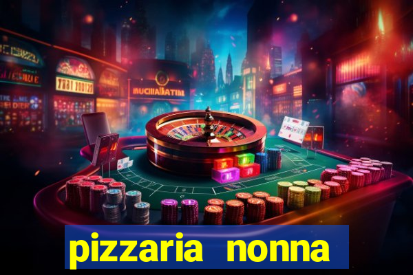 pizzaria nonna cruzeiro sp