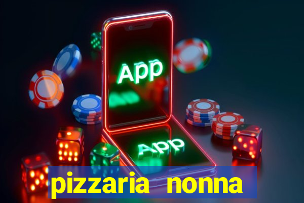 pizzaria nonna cruzeiro sp