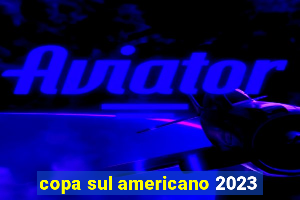 copa sul americano 2023