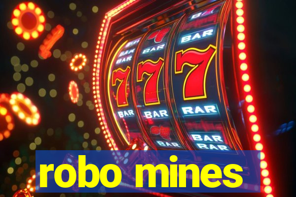 robo mines