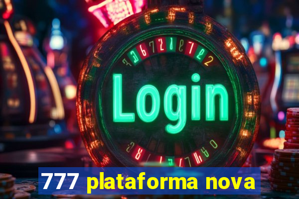 777 plataforma nova