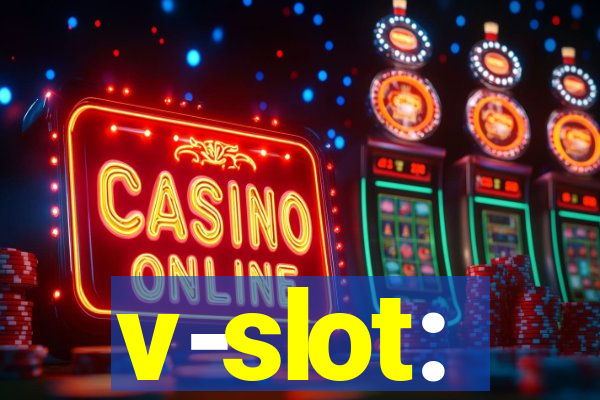 v-slot: