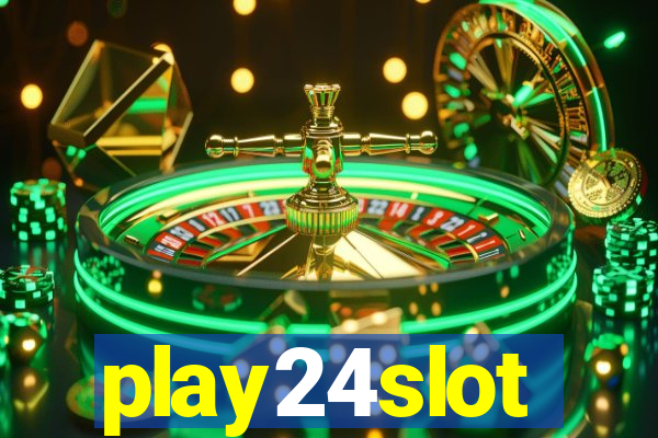 play24slot