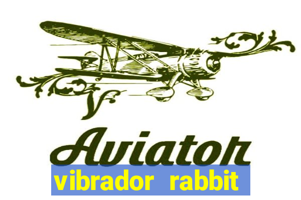 vibrador rabbit como usar