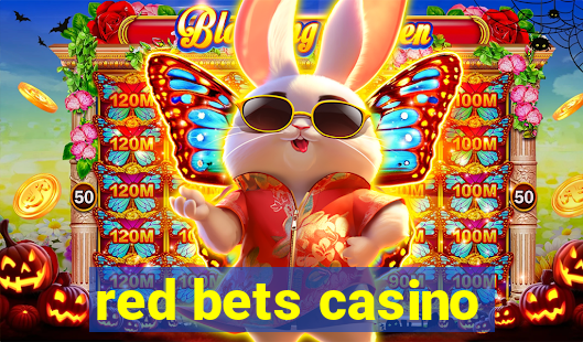 red bets casino