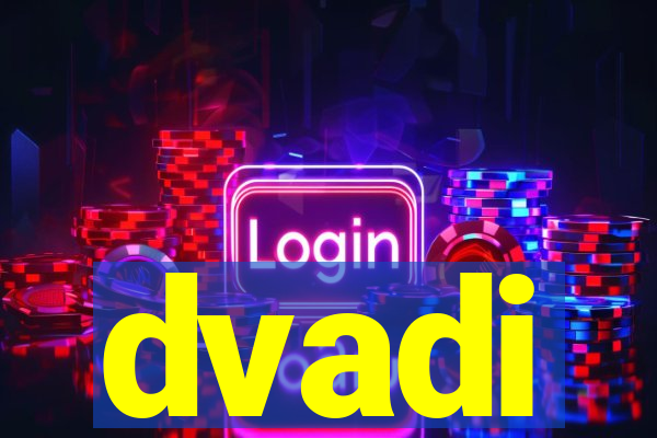 dvadi