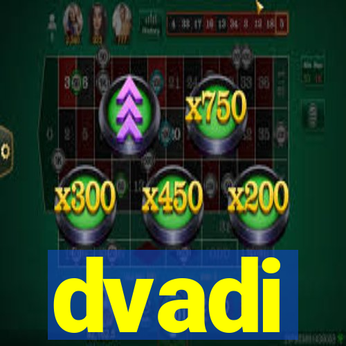 dvadi