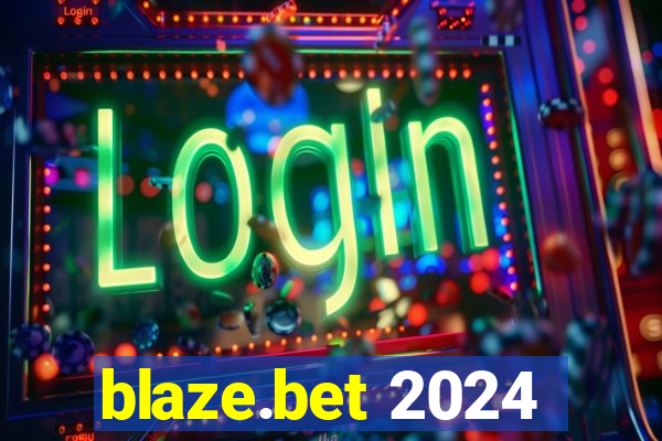 blaze.bet 2024