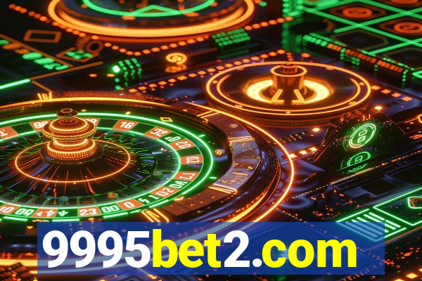 9995bet2.com