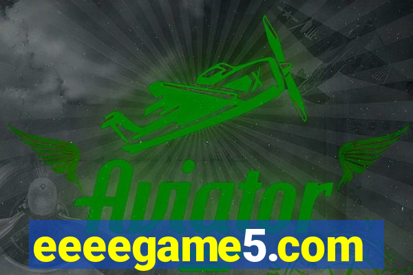 eeeegame5.com