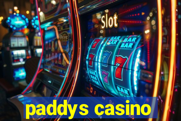 paddys casino