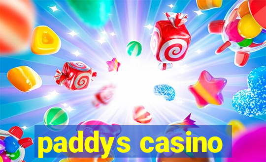 paddys casino