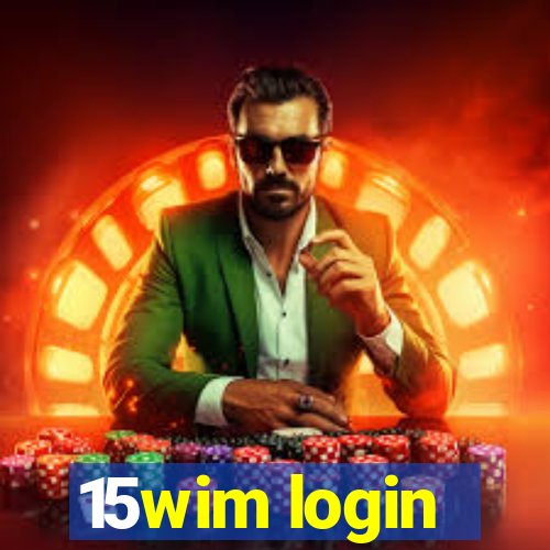 15wim login