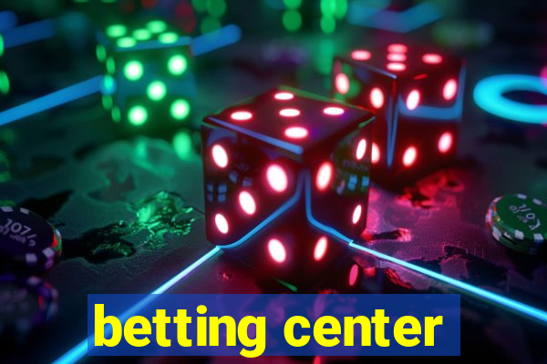 betting center