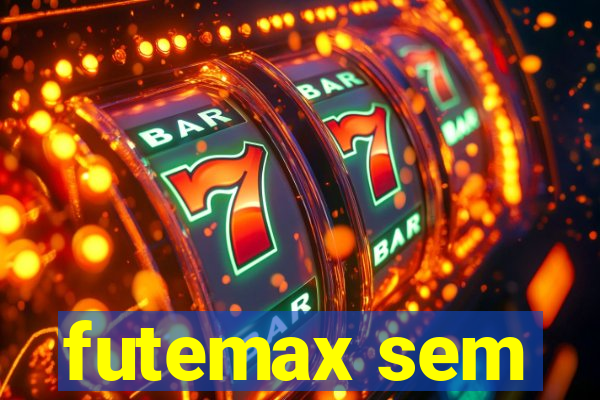 futemax sem