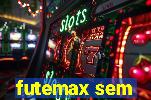 futemax sem