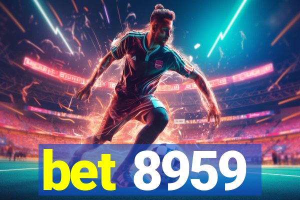 bet 8959