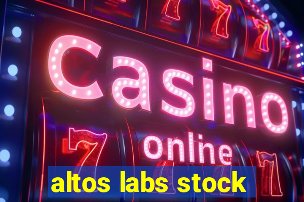 altos labs stock