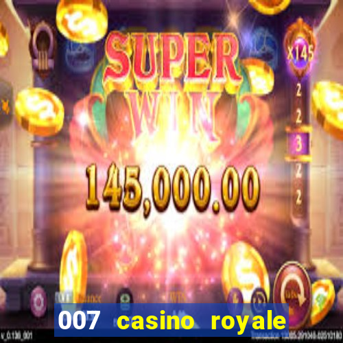 007 casino royale hd dublado