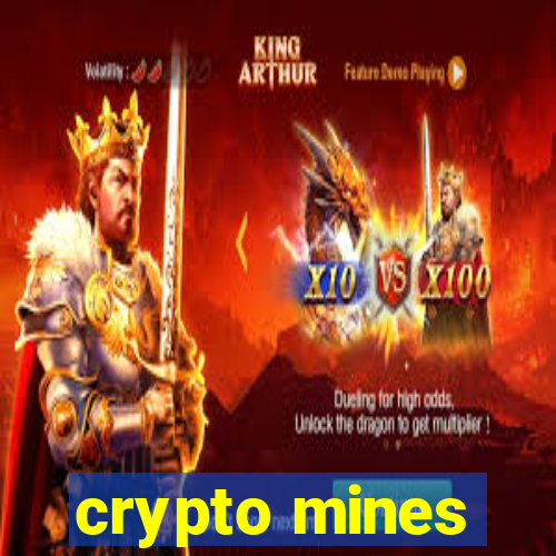 crypto mines