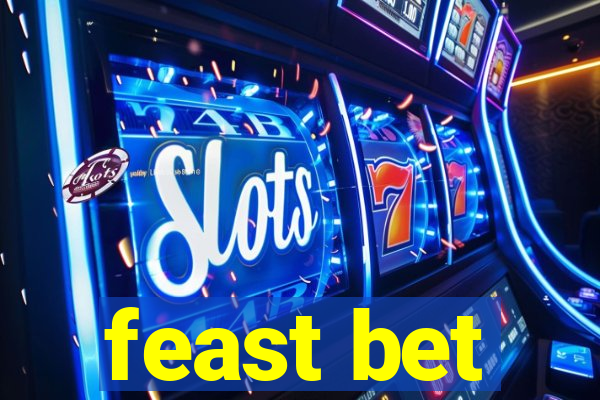 feast bet