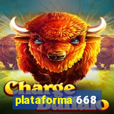 plataforma 668