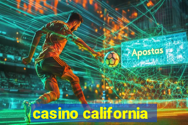 casino california