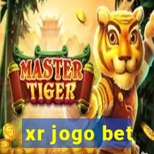 xr jogo bet