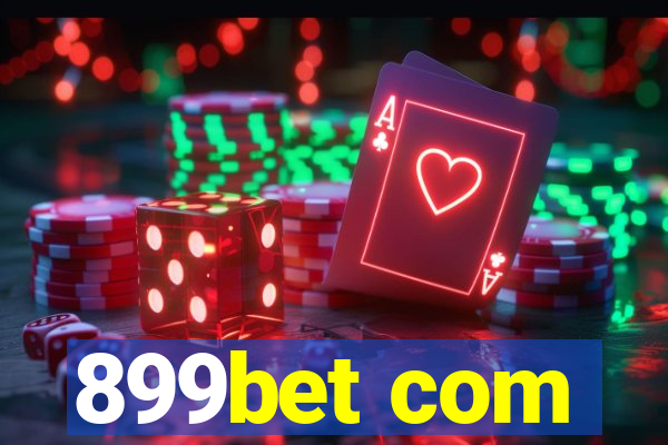 899bet com