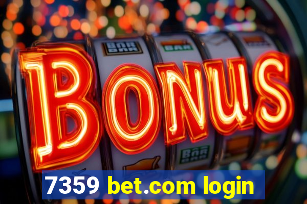 7359 bet.com login