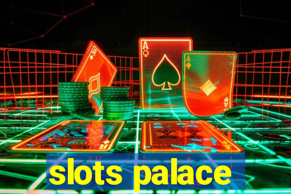 slots palace