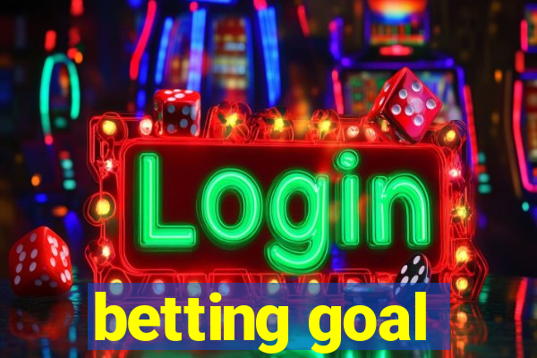 betting goal