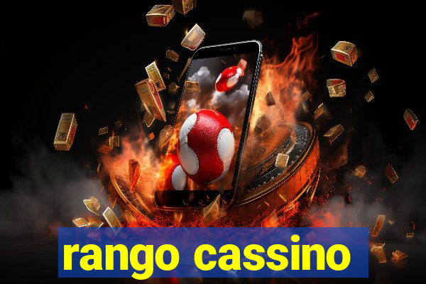 rango cassino