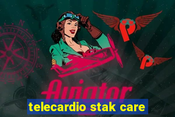 telecardio stak care