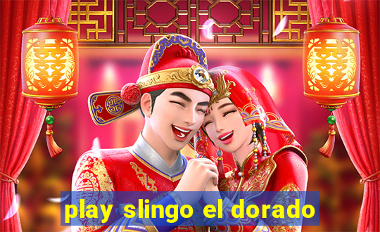 play slingo el dorado