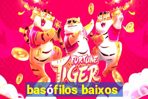 basófilos baixos