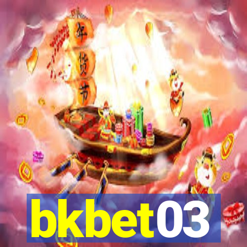 bkbet03