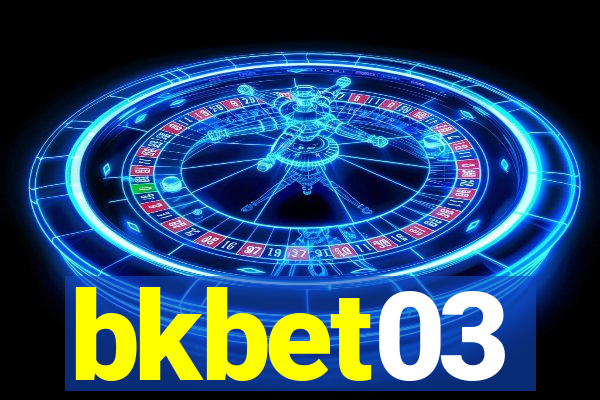 bkbet03