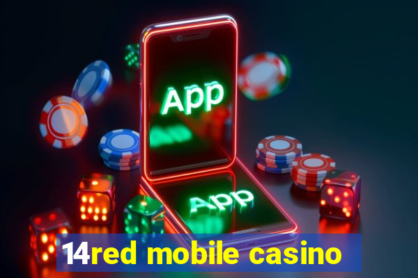 14red mobile casino